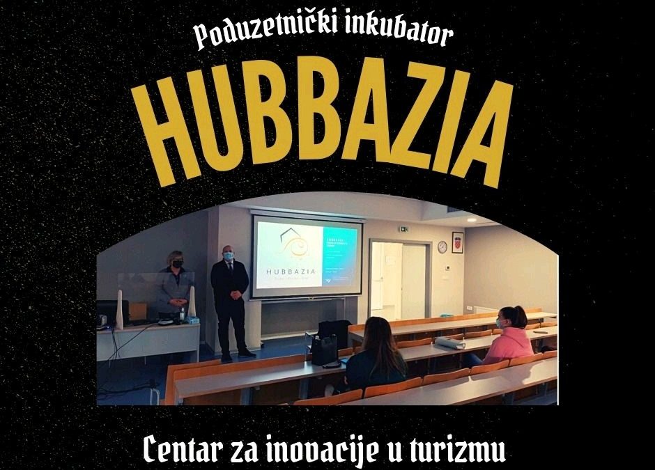 Predstavljanje HUBBAZIA-e na Fakultetu za menadžment u turizmu i ugostiteljstvu