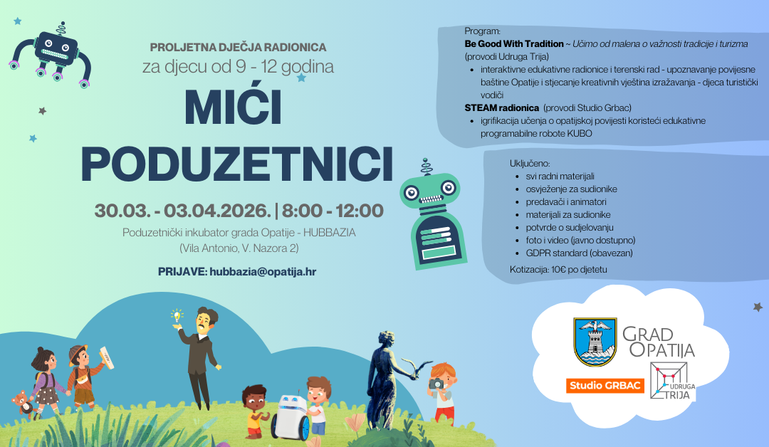 Prijavite se: „Mići poduzetnici“ – Učimo od malena o važnosti tradicije i turizma! 30.03.-03.04.2026.