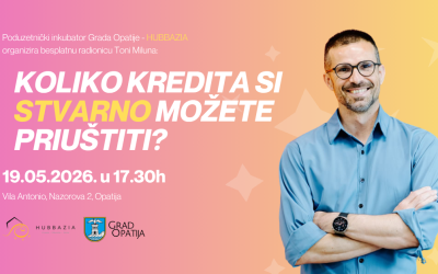 🟢 Prijavite se na radionicu Toni Miluna: “Upoznajmo svoj kredit” s Tonijem Milunom