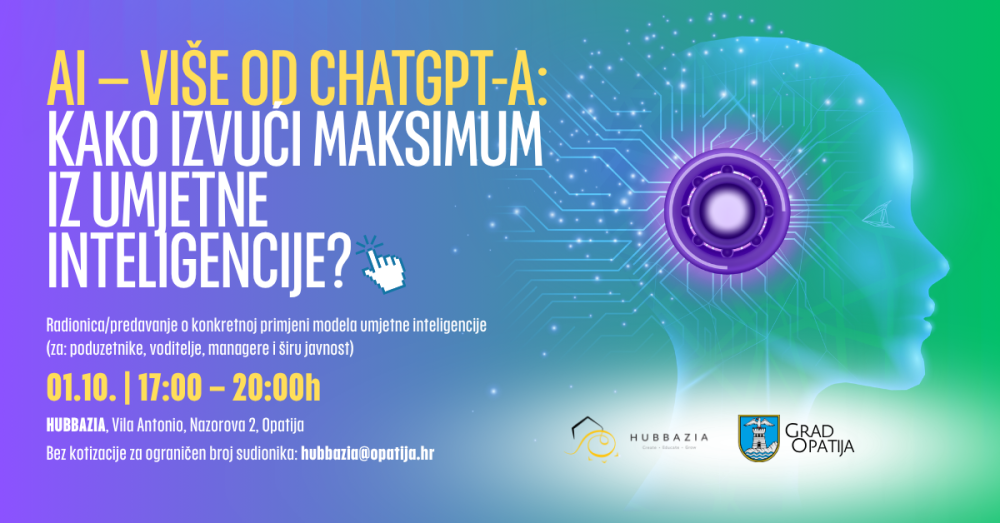 🟢 Prijavite se: radionica AI – više od ChatGPT-a: naučite kako izvući maksimum iz umjetne inteligencije